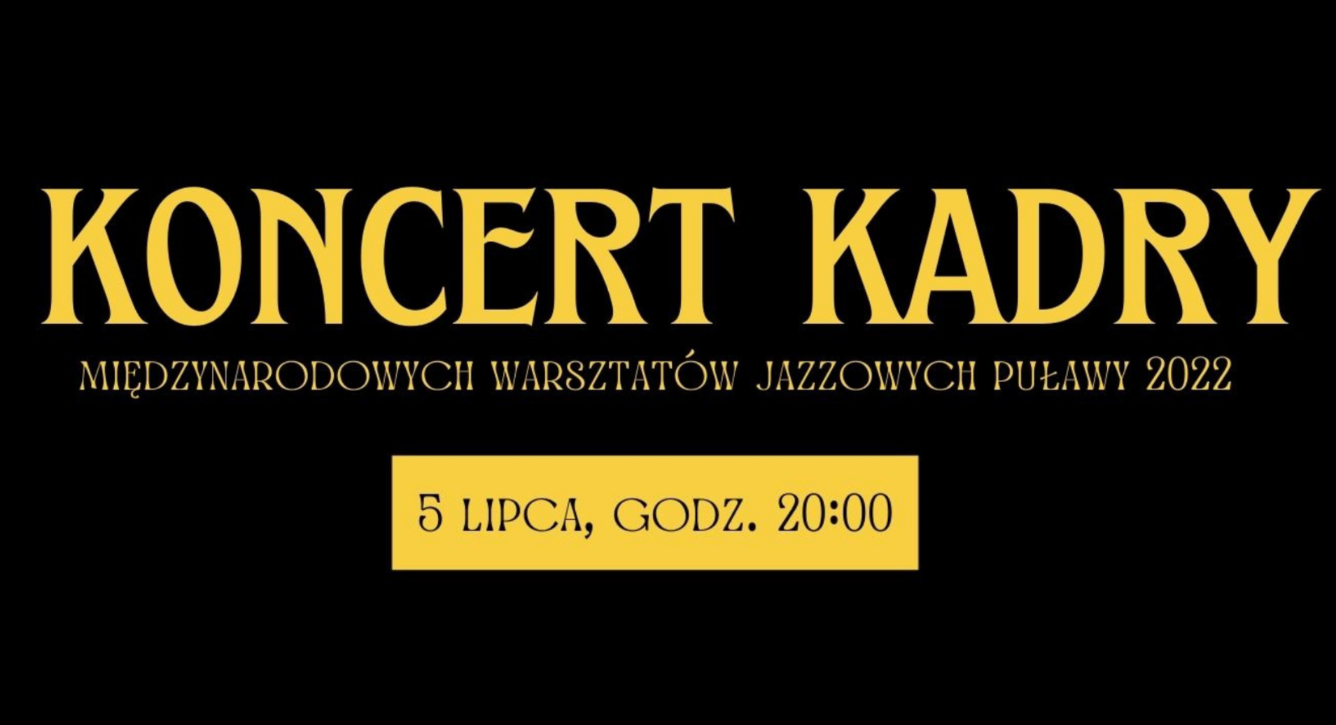 Koncert Kadry