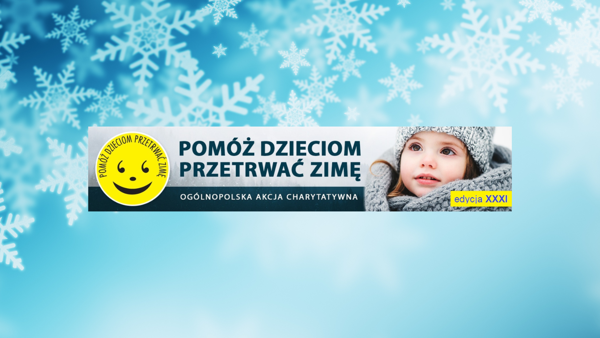Grafika z uśmiechniętą twarzą i napisem Pomóż Dzieciom Przetrwać Zimę
